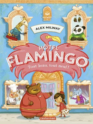 cover image of Hôtel Flamingo (Tome 1)--Tout beau, tout neuf !